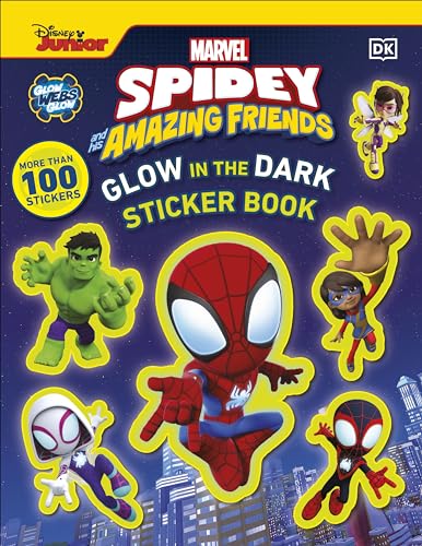 Marvel Spidey and His Amazing Friends Glow in the Dark Sticker Book: With More Than 100 Stickers (Disney Junior: Marvel Spidey and His Amazing Friends) von DK Children